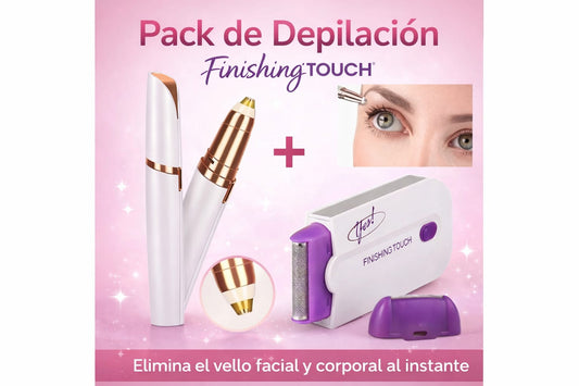 PACK DEPILACIÓN PREMIUM 2 EN 1 – FINISH TOUCH YES + DEPILADOR FACIAL
